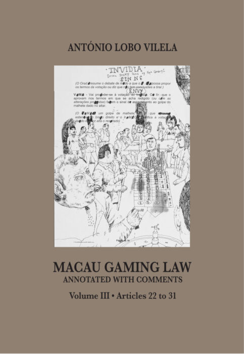 Macau Gaming Law by António Lobo Vilela