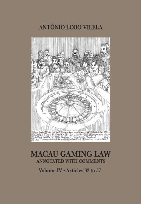Macau Gaming Law by António Lobo Vilela